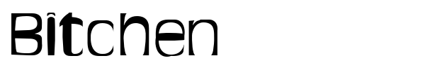 Bitchen font preview